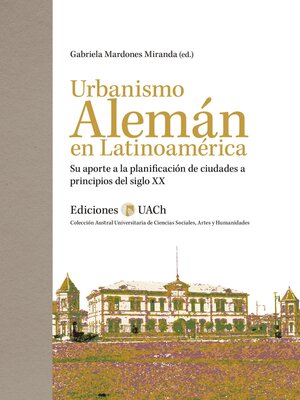 cover image of Urbanismo alemán en Latinoamérica